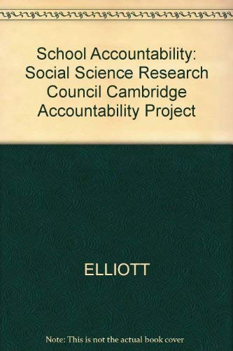 Stock image for School Accountability: Social Science Research Council Cambridge Accountability Project for sale by Shore Books