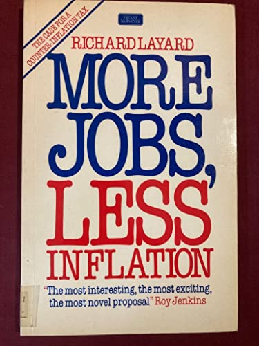 Stock image for More jobs, less inflation: The case for a counterinflation tax for sale by Phatpocket Limited