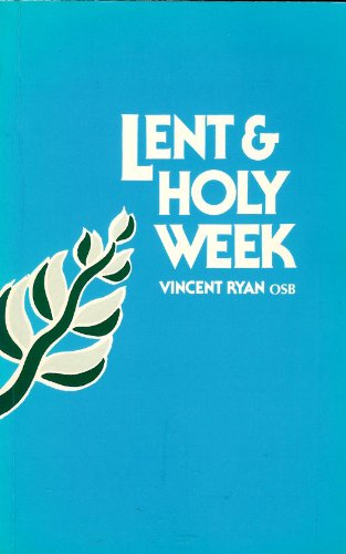 Lent and Holy Week (9780862170868) by Ryan, Vincent