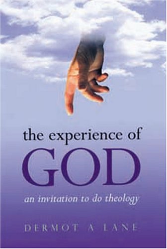 Stock image for The Experience of God: Invitation to Do Theology for sale by WorldofBooks