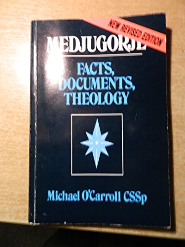 Beispielbild fr Medjugorje: Facts, Documents, Theology zum Verkauf von Wonder Book