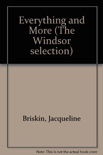 Everything and More (9780862201258) by Briskin, Jacqueline