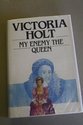 My Enemy the Queen (9780862202026) by Victoria Holt