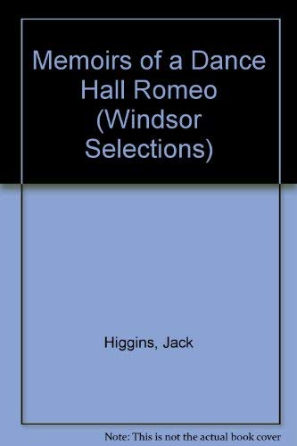 Stock image for Memoirs of a Dance Hall Romeo (Windsor Selection) for sale by BombBooks