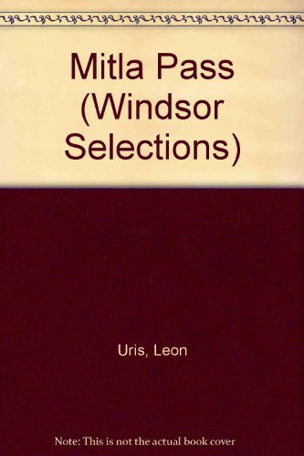 9780862203818: Mitla Pass (Windsor Selections)