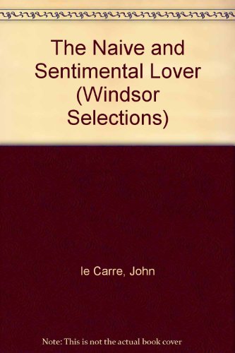 Stock image for The Naive and Sentimental Lover for sale by Jerry Merkel