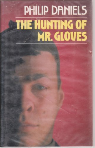 Stock image for The Hunting of Mr Gloves for sale by Victoria Bookshop