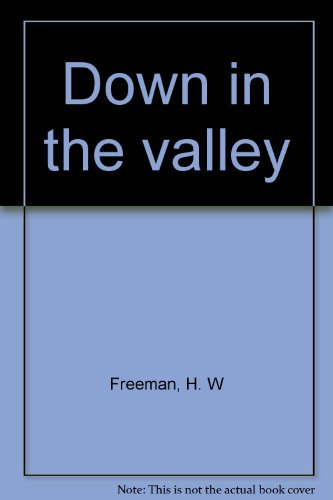 9780862206888: Down in the Valley (Firecrest Books)