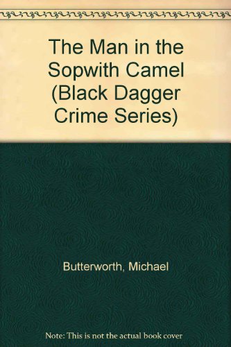 9780862207199: Man in the Sopwith Camel (Black Dagger Crime S.)