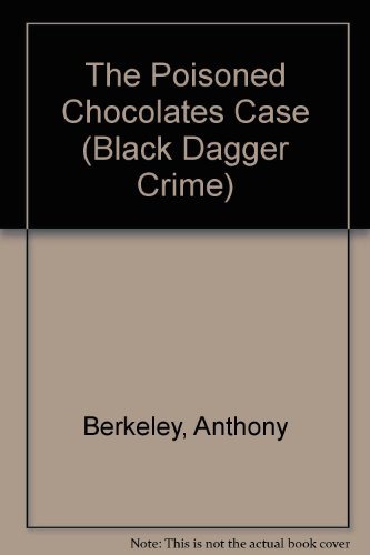 9780862208202: The Poisoned Chocolates Case (Black Dagger Crime S.)