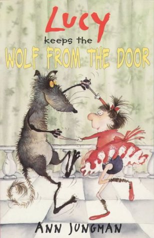 9780862208738: Lucy Keeps the Wolf from the Door (Swift Books)