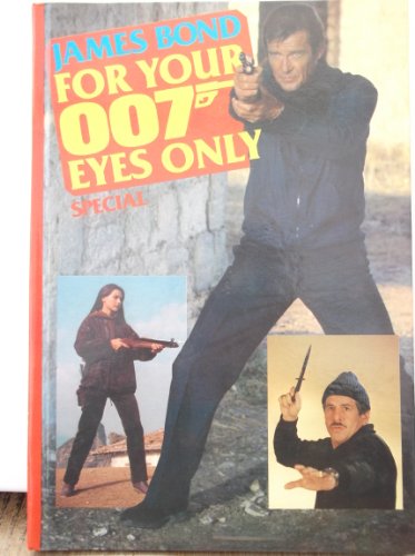 Stock image for James Bond for Your 007 Eyes Only Special for sale by Ryde Bookshop Ltd