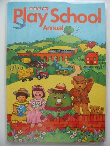 Stock image for PLAY SCHOOL ANNUAL 1983 for sale by WorldofBooks