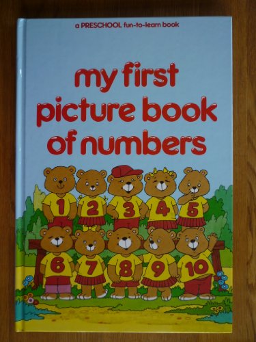 Stock image for My First Picture Book of Numbers for sale by Reuseabook
