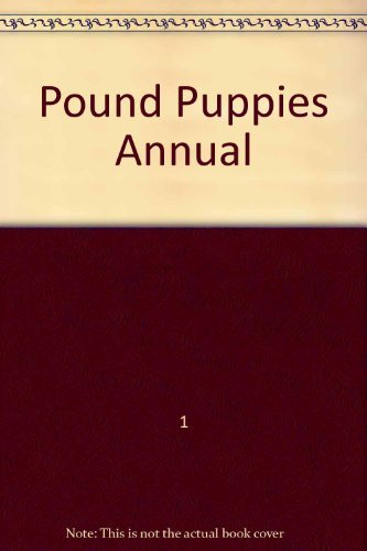 Stock image for Pound Puppies Annual for sale by AwesomeBooks