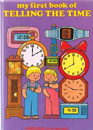 Beispielbild fr My First Book of Telling the Time zum Verkauf von AwesomeBooks