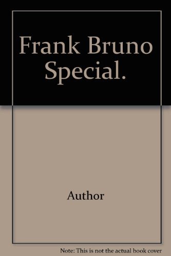 Frank Bruno Special. (9780862275877) by Unknown