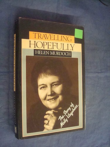 Imagen de archivo de Travelling Hopefully: Story of Molly Urquhart a la venta por WorldofBooks