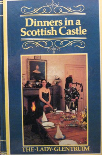 Stock image for Dinners in a Scottish Castle for sale by Cottage Books