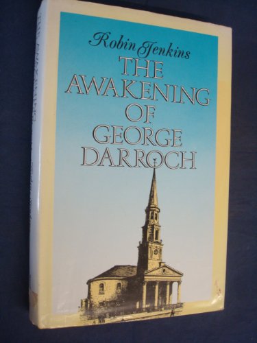 Stock image for The Awakening of George Darroch for sale by Better World Books Ltd