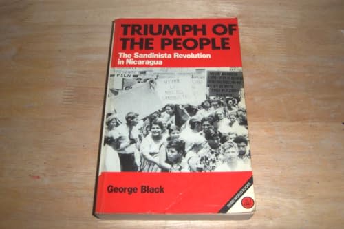 Stock image for Triumph of the People : The Sandinista Revolution in Nicaragua for sale by Callaghan Books South