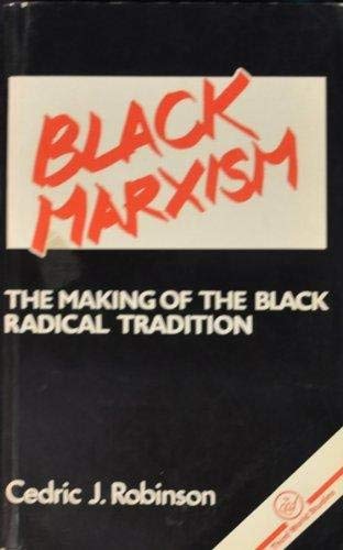 9780862321277: Black Marxism: The Making of the Black Radical Tradition