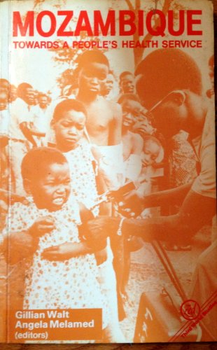 Imagen de archivo de Mozambique: Towards a people's health service (Third World studies) a la venta por Wonder Book
