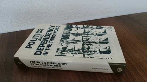 Imagen de archivo de Politics and dependency in the Third World: The case of Latin America (Third World studies) a la venta por dsmbooks