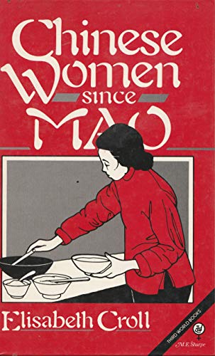 9780862321741: Chinese Women Since Mao