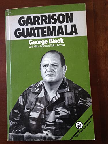 Beispielbild fr Garrison Guatemala zum Verkauf von Shadow Books