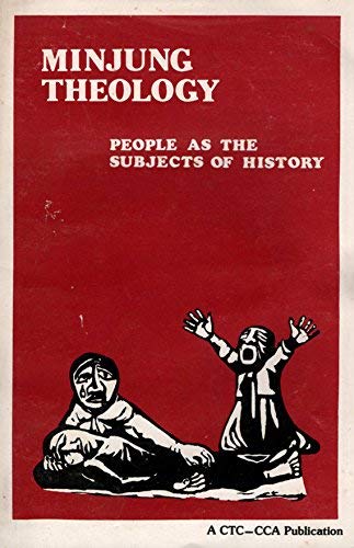 9780862321918: Minjung Theology: People as the Subjects of History