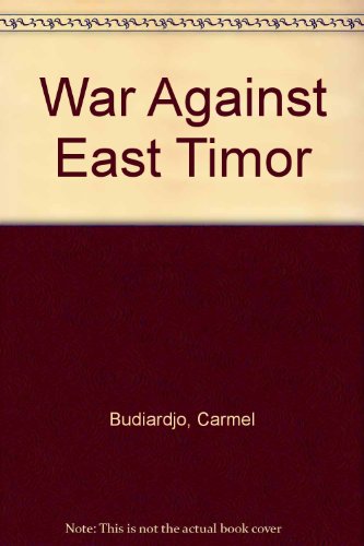 9780862322281: War Against East Timor