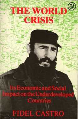 Beispielbild fr The world crisis: Its economic and social impact on the underdeveloped countries zum Verkauf von HPB-Diamond