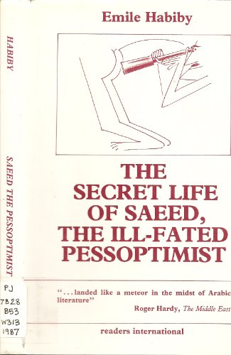 Stock image for The Secret Life of Saeed: The Pessoptimist for sale by ThriftBooks-Atlanta