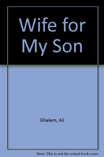 9780862324018: WIFE FOR MY SON