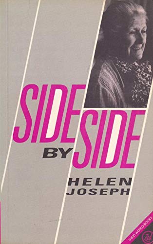 Stock image for Side by Side: The Autobiography of Helen Joseph for sale by Anybook.com