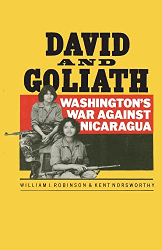 Imagen de archivo de David Goliath Washington's War Against Nicaragua a la venta por PBShop.store US