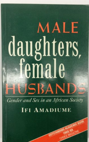 Imagen de archivo de Male Daughters, Female Husbands: Gender and Sex in an African Society a la venta por Hafa Adai Books