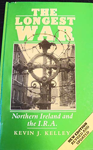 Stock image for The Longest War: Northern Ireland and the IRA for sale by Anybook.com