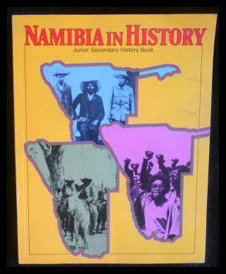 Stock image for Namibia in history : junior secondary history book for sale by Joseph Burridge Books