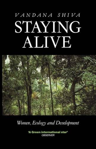 Beispielbild fr Staying Alive: Women, Ecology and Development zum Verkauf von Front Cover Books