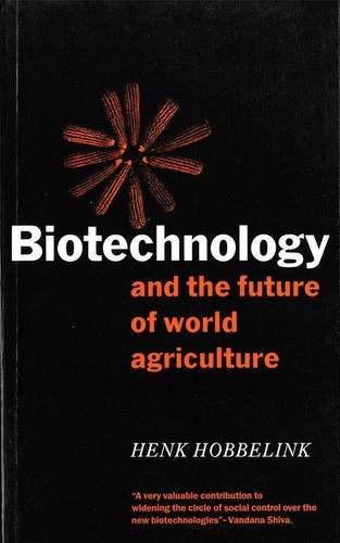 Stock image for Biotechnology and the Future of World Agriculture for sale by WorldofBooks