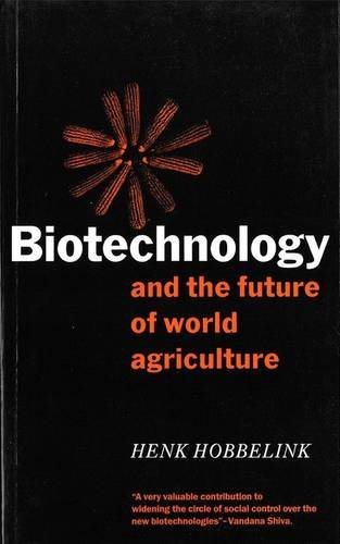 9780862328375: Biotechnology and the Future of World Agriculture: The Fourth Resource