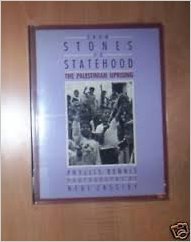 From Stones to Statehood (9780862329150) by Phyllis Bennis