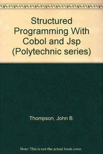 Beispielbild fr Structured Programming with COBOL and JSP zum Verkauf von Better World Books