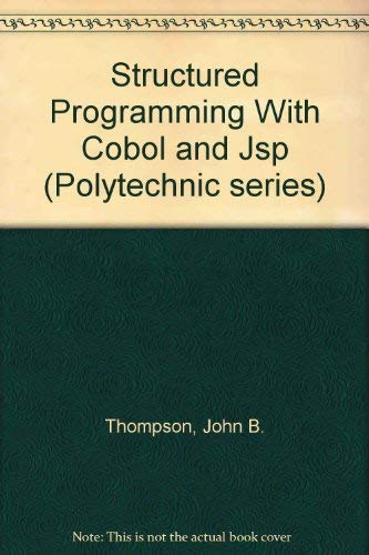 Structured Programming With Cobol and Jsp (9780862381547) by Thompson, John B.