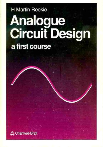 9780862382865: Analogue Circuit Design: a First Course