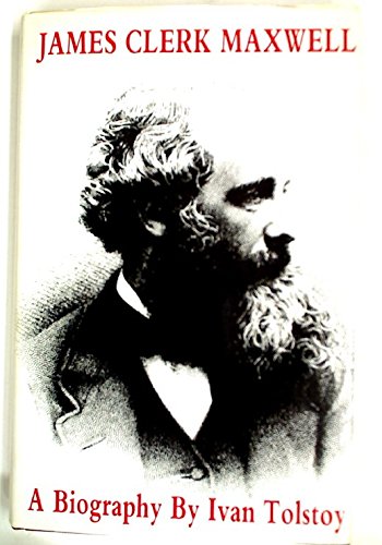 Stock image for James Clerk Maxwell for sale by Better World Books