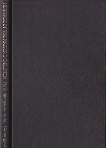 Imagen de archivo de Heritage of the Kaiser's Children, an autobiography a la venta por J. Lawton, Booksellers