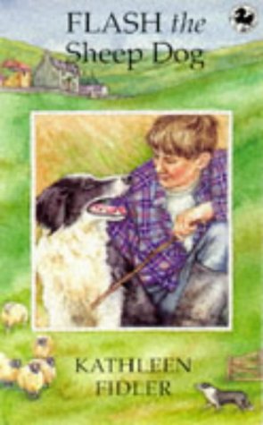 Imagen de archivo de Flash the Sheep Dog (Kelpies) a la venta por WorldofBooks